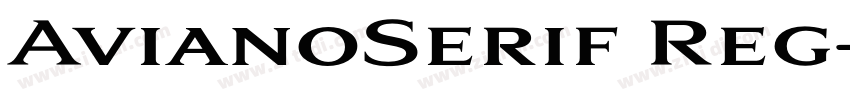 AvianoSerif Reg字体转换 AvianoSerif Reg字体转换